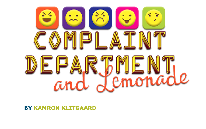 Complaint Department and Lemonade 